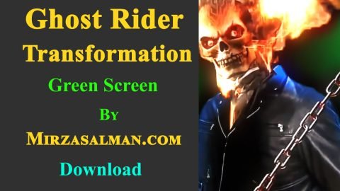 Ghost Rider Transformation Green Screen By Mirza Vfx