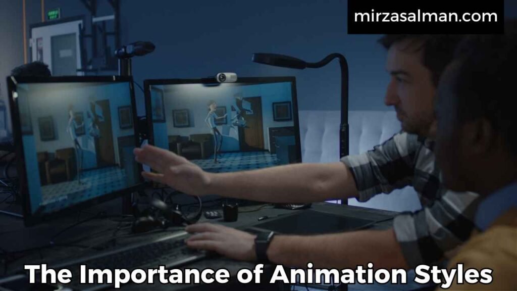 The Importance of Animation Styles