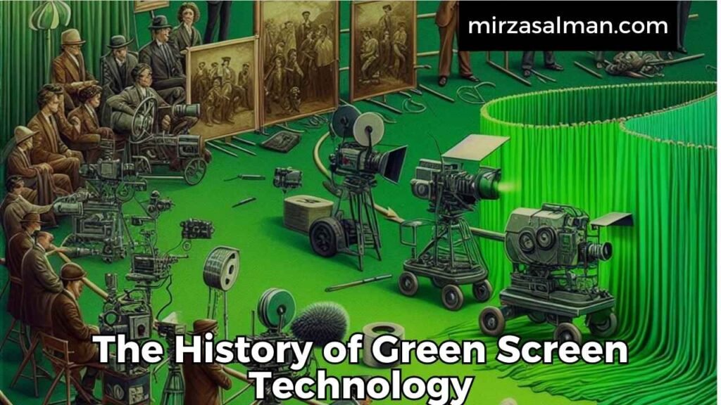 The History of Green Screen Technology