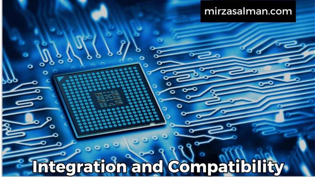 Integration and Compatibility