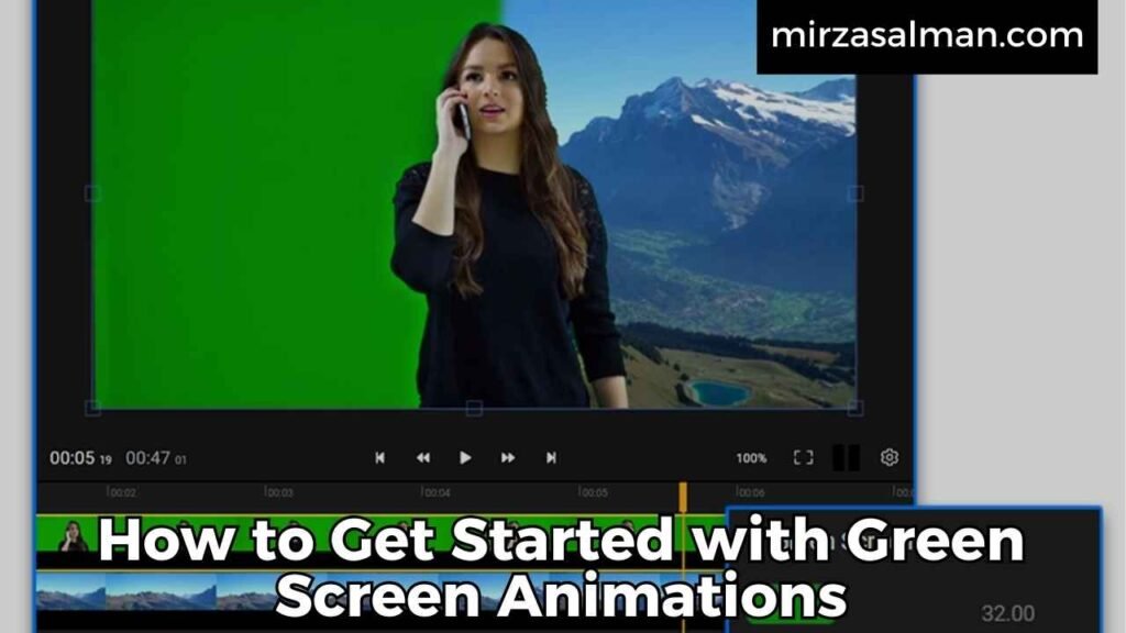 How to Get Started with Green Screen Animations