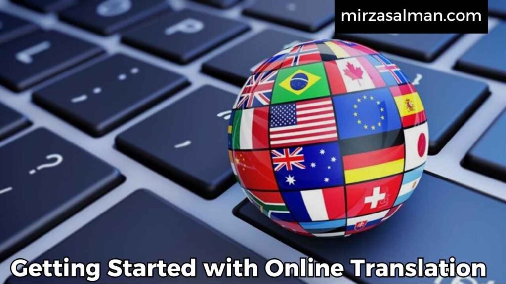 Getting Started with Online Translation