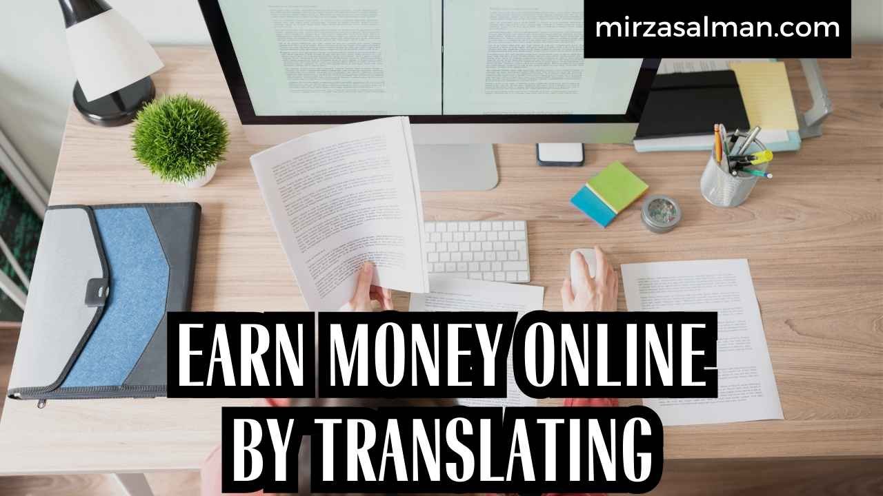 EARN MONEY ONLINE BY TRANSLATING