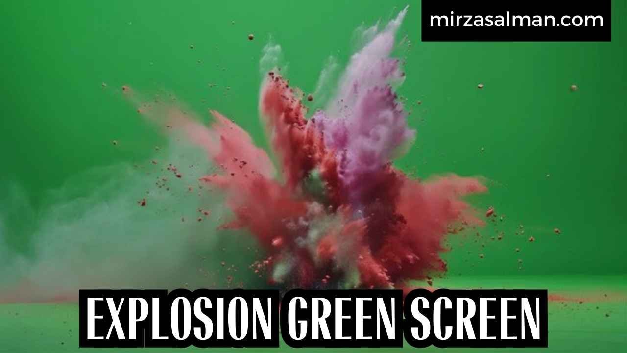 EXPLOSION GREEN SCREEN